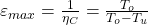 {{\rm{\varepsilon }}_{max}} = \frac{1}{{{\eta _C}}} = \frac{{{T_o}}}{{{T_o} - {T_u}}}